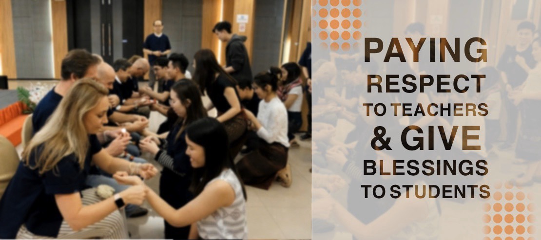 Paying Respect to Teachers & Give Blessings to Students